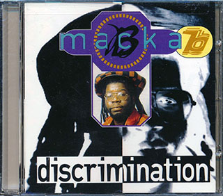 Macka B - Discrimination