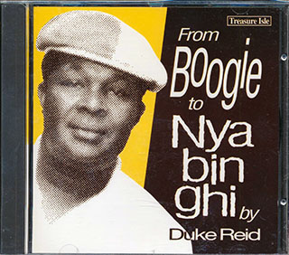 Phyllis Dillon, Girl Satchmo, Nora Dean, Etc. - Duke Reid Artists: From Boogie To Nyahbinghi