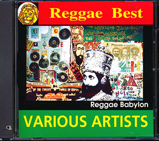 Jacob Miller, Don Carlos, Johnny Clarke, Ras Michael, I Kong, Etc. - Reggae Babylon