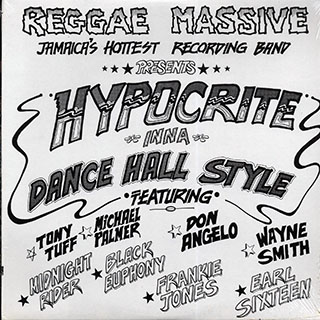 Wayne Smith, Tony Tuff, Don Angelo, Michael Palmer, Etc. - Hypocrite Inna Dance Hall Style