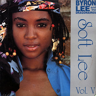 Byron Lee & The Dragonaires - Soft Lee Volume 5