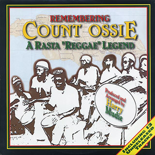 Count Ossie - Remembering Count Ossie: A Rasta Reggae Legend (1996 FIRST PRESS)