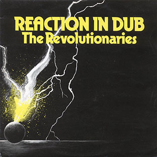 The Revolutionaries - Reaction In Dub (1978 FIRST PRESS)