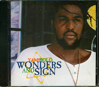 Yami Bolo - Wonders & Sign