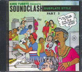 King Tubby, Johnny Osbourne, Conroy Smith, Fuzzy Jones, Etc. - Soundclash Dub Plate Style Volume 1 (Vocals) + Volume 2 (Dubs)