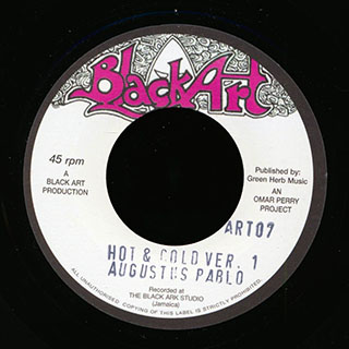 Augustus Pablo - Hot & Cold  /  Jah T & Augustus Pablo - Lick The Pipe Peter