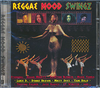 Sugar Minott, Everton Blender, Yami Bolo, Etc. - Reggae Mood Swingz