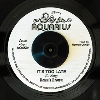 Dennis Brown - It's Too Late  /  Version