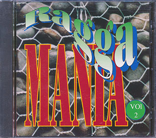 Beenie Man, Bounty Killer, Cocoa Tea, Pinchers, Etc. - Ragga Mania Volume 2