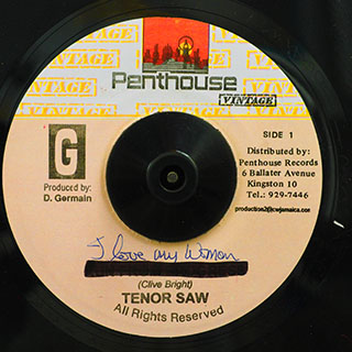Tenor Saw - I Love My Woman