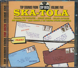 The Skatalites - Ska-Tola: Top Sounds From Top Deck #5