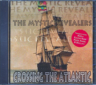 Mystic Revealers - Crossing The Atlantic