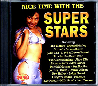 Horace Andy, Alton Ellis, Johnny Clarke, Etc. - Nice Time With The Super Stars