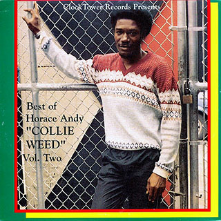 Horace Andy - Best Of Volume 2: Collie Weed