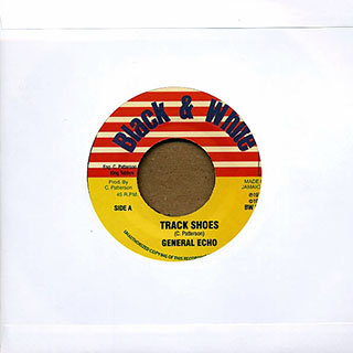 General Echo - Track Shoes  /  King Tubby - Running Man Dub