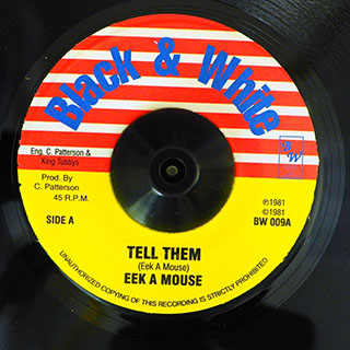 Eek A Mouse - Tell Them  /  King Tubby - Tall Man Dub