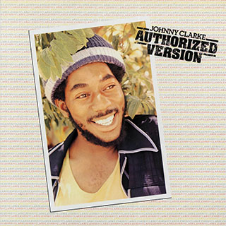 Johnny Clarke - Authorized Version