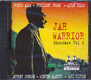 Prezident Brown, Prince Alla, Anthony Johnson, Alton Ellis - Jah Warrior Showcase Volume 2