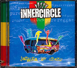 Inner Circle - Jamaika Me Crazy