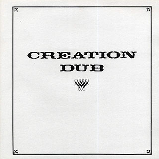 Wackie's - Creation Dub (2004 FIRST PRESS)
