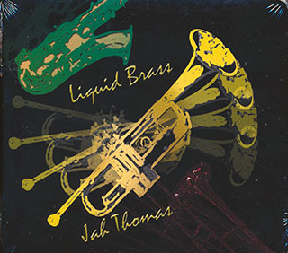 Jah Thomas - Liquid Brass