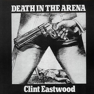 Clint Eastwood - Death In The Arena