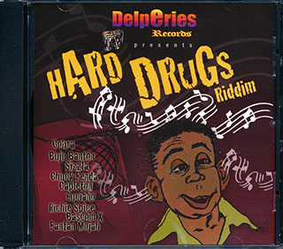 Buju Banton, Anthony B, Chuck Fender, Sizzla, Etc. - Hard Drugs Riddim