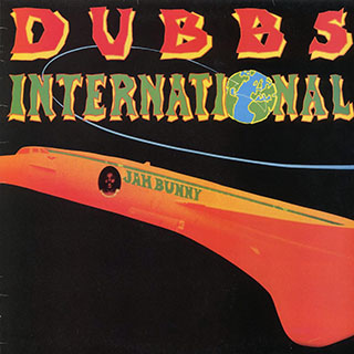 Jah Bunny - Dubbs International (1980 FIRST PRESS)