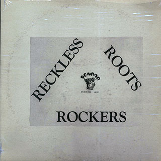 Wackie's - Reckless Roots Rockers