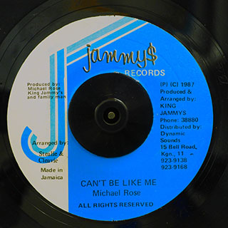 Michael Rose - Can't Be Like Me  /  Version