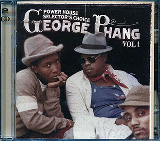 Various - Power House Selector's Choice George Phang Volume 1