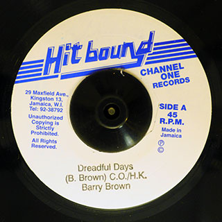 Barry Brown - Dreadful Days  /  Roots Radics - Version