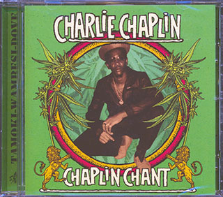 Charlie Chaplin - Chaplin Chant