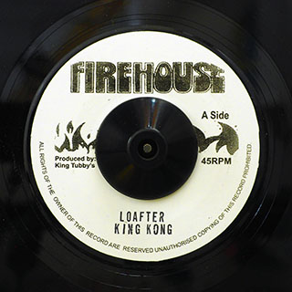 King Kong - Loafter  /  King Tubby - Version