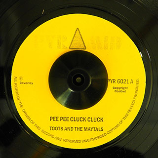 Toots & The Maytals - Pee Pee Cluck Cluck  /  Beverley All Stars - The Monster