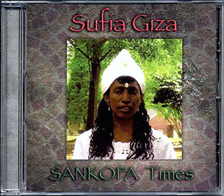 Sufia Giza - Sankofa Times