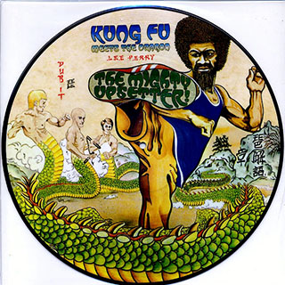 Lee Perry - Kung Fu Meets The Dragon (Picture Disc Edition)