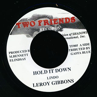 Leroy Gibbons - Hold It Down  /  Version