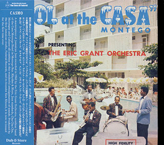Eric Grant & His Casa Montego Orchestra - Cool At The Casa Montego