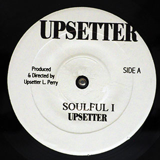 The Upsetters - Soulful I  /  The Upsetters - Medical Operation