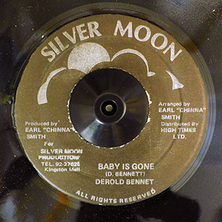 Derold Bennet - Baby Is Gone  /  Chinna & High Times Band - Version