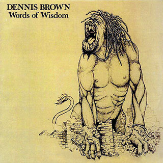 Dennis Brown - Words Of Wisdom