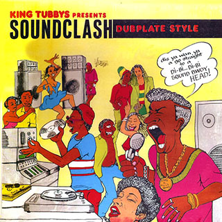 King Tubby, Johnny Osbourne, Conroy Smith, Fuzzy Jones, Etc. - Soundclash Dub Plate Style Volume 1 (Vocals) + Volume 2 (Dubs)