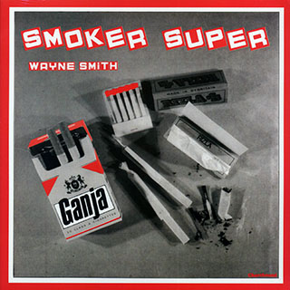 Wayne Smith - Smoker Super (2014 FIRST PRESS)