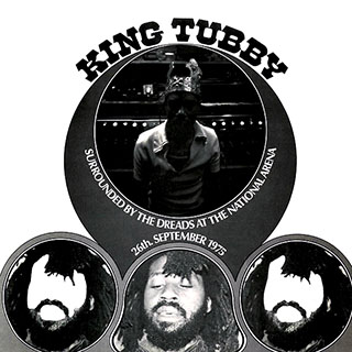 King Tubby - Surrounded By The Dreads At The National Arena