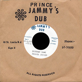 Prince Junior - Chicken Hawk  /  Super Power All Stars - Chicken Hawk Dub