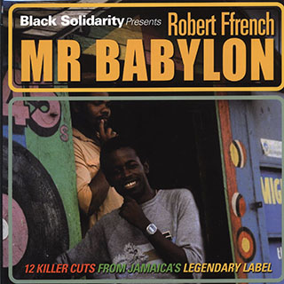 Robert Ffrench - Mr. Babylon