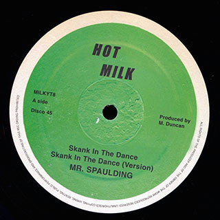 Mr. Spaulding - Skank In The Dance; Roots Radics - Version  /  Mr. Spaulding - Come Now Youthman; Roots Radics - Version