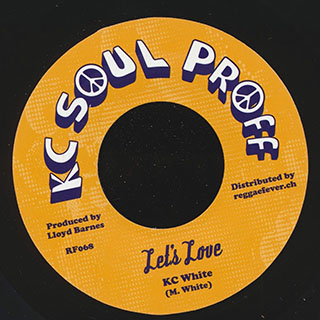 KC White - Let's Love  /  Wananchi - Let's Dub