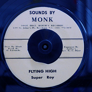 Super Roy - Flying High  /  Ras Monk All Stars - Super Cool Part 2